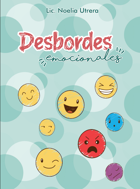 Guia practica para acompañar desbordes emocionales