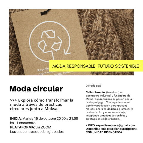 Charla sobre> Moda circular x Celina Lorente (Mendoza)