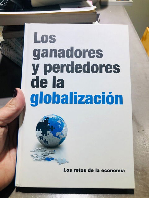 LOS GANADORES Y LOS PERDEDORES DE LA GLOBALIZACIÓN