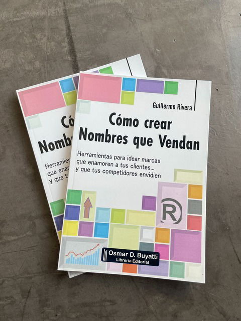 Cómo crear Nombres que Vendan- Guillermo Rivera