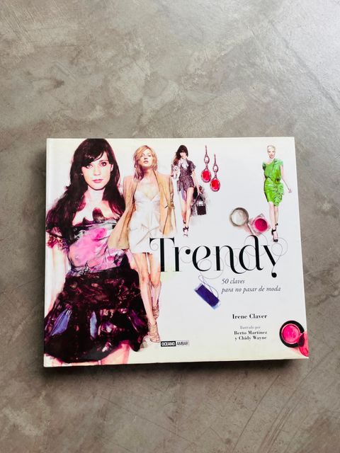 Trendy - 50 Claves Para No Pasar De Moda