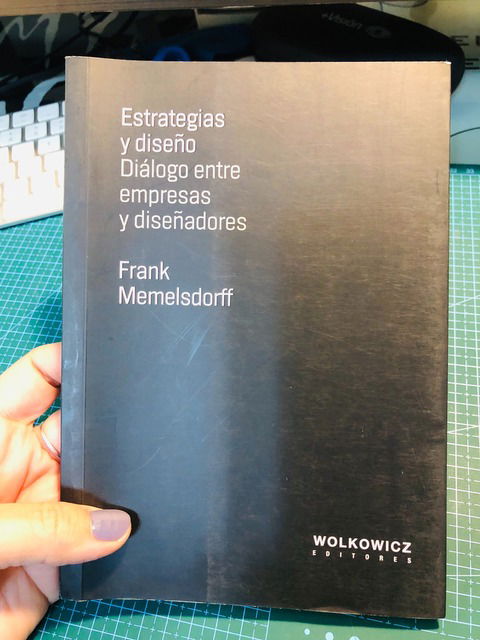 Estrategias y diseño . Diálogo entre empresas y diseñadores.