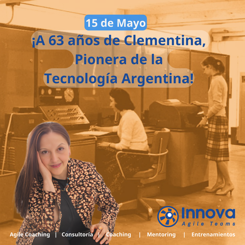 ¡63 años de innovación con Clementina, Pionera de la Tecnología Argentina!