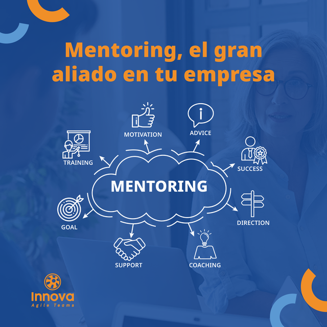 El Mentoring puede ser un gran aliado  para contribuir a generar grandes proyectos!