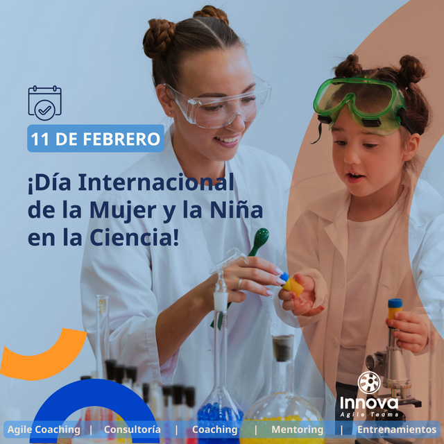 11 de febrero - Día Internacional de la Mujer y la Niña en la Ciencia