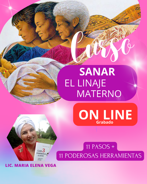  LOS 11 PASOS PARA SANAR TU LINAJE MATERNO
