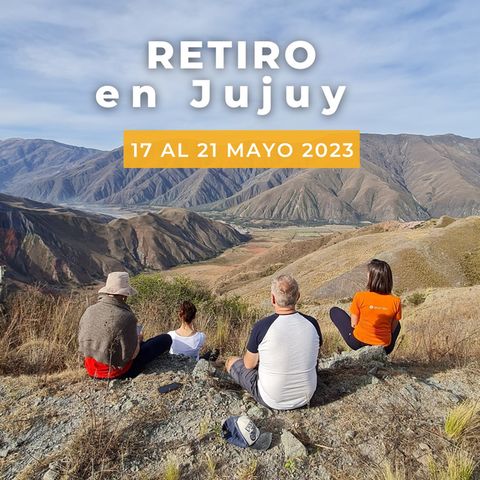 Retiro de Inteligencia Espiritual en Jujuy