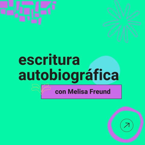 ESCRITURA AUTOBIOGRÁFICA