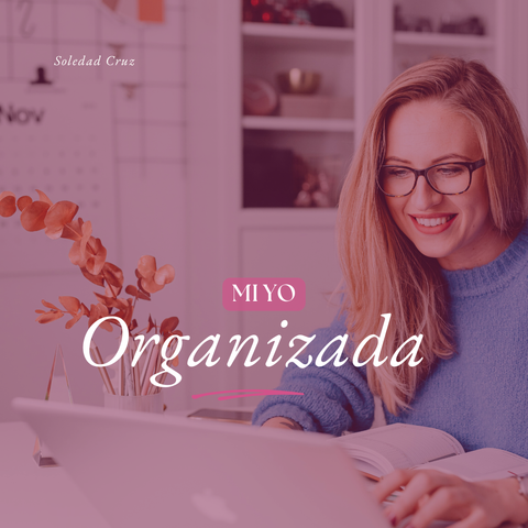Mi yo organizada 