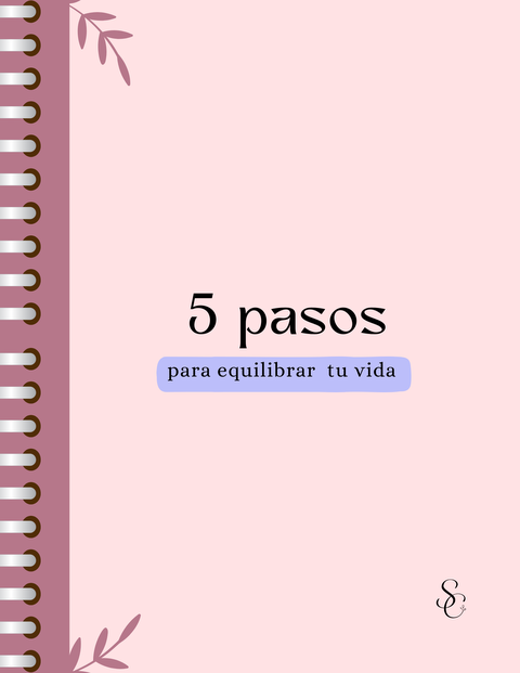 5 pasos para equilibrar tu vida