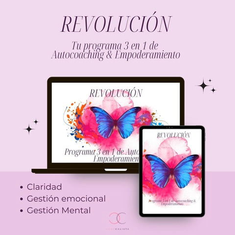 REVOLUCIÓN - Tu programa 3 en 1 de Auto coaching & empoderamiento