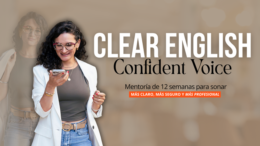 Clear English. Confident Voice