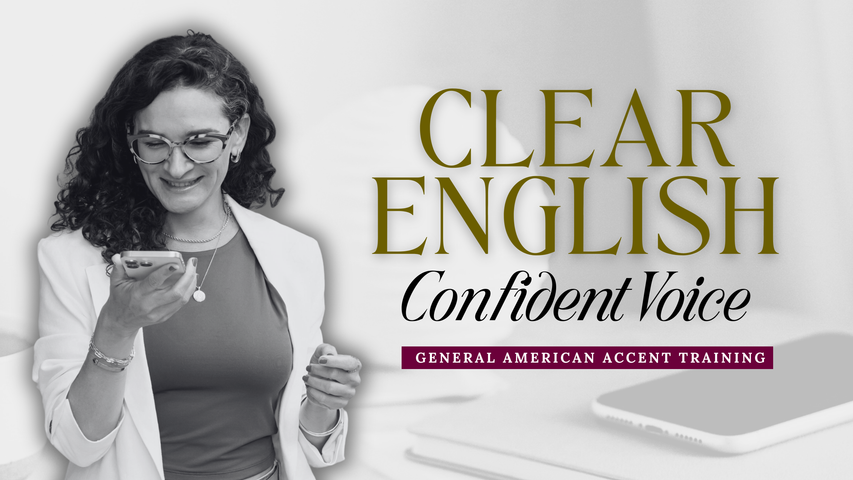 CLEAR ENGLISH. CONFIDENT VOICE
