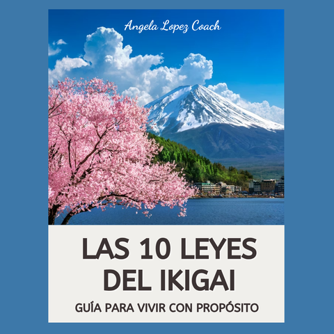 Las 10 Leyes del Ikigai