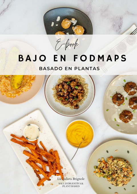 E-book Bajo en FODMAPs & Basado en Plantas