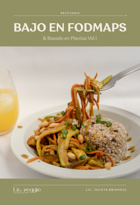 E-book Bajo en FODMAPs & Basado en Plantas Vol I
