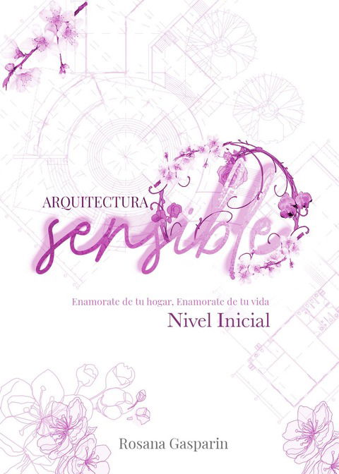 Formación e-learning en Arquitectura Sensible Nivel Inicial