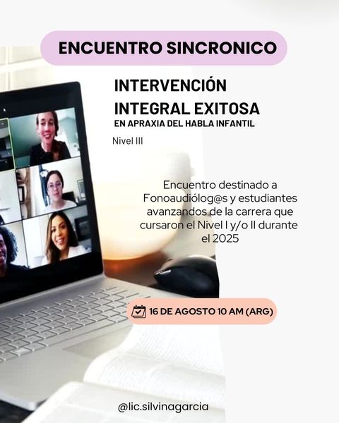 Encuentro Sincrónico Apraxia del habla infantil Nivel III (EXLCUSIVO ALUMNOS)