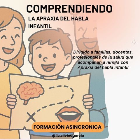 Comprendiendo la Apraxia del habla infantil 