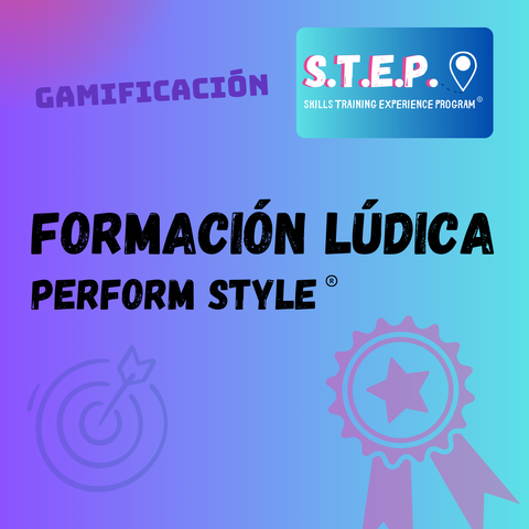 Gamificación- Formación Lúdica Perform Style ®  