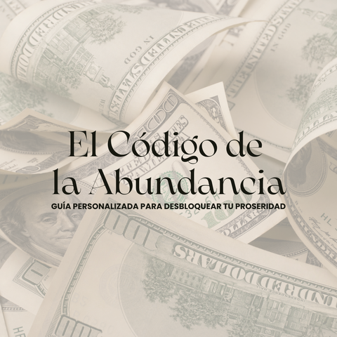 El codigo de la abundancia: Explora tu relación con el dinero desde la perspectiva de tu carta natal