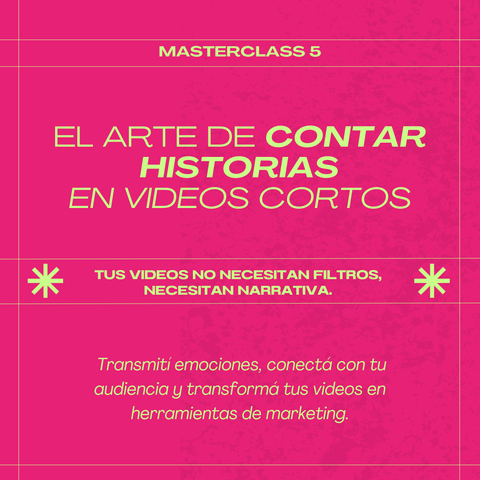 Masterclass: El arte de contar historias en videos cortos