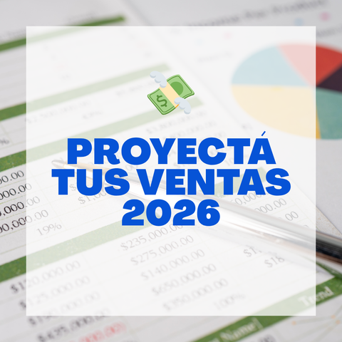 Planillas: Proyectá tus ventas 2026