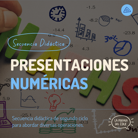 Secuencia didáctica: PRESENTACIONES NUMÉRICAS