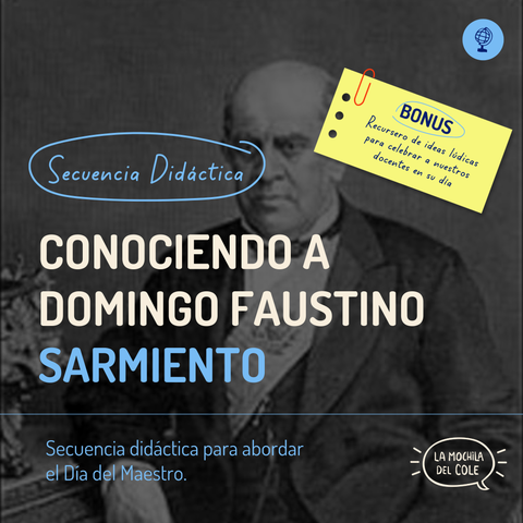 Secuencia didáctica DESCUBRIENDO A DOMINGO FAUSTINO SARMIENTO