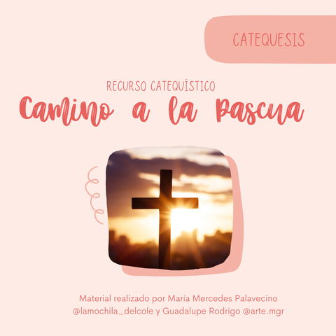 Camino a la Pascua