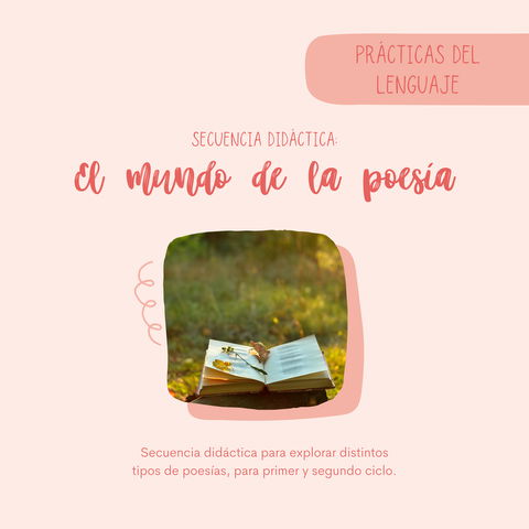 Secuencia didáctica: EL MUNDO DE LA POESIA