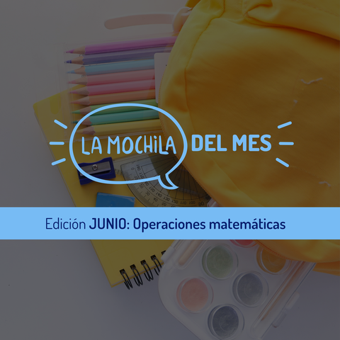 La Mochila de Junio 2025: OPERACIONES MATEMÁTICAS