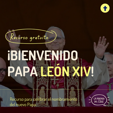 ¡Bienvenido PAPA LEON XIV!