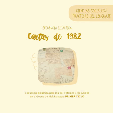 Secuencia didáctica: CARTAS DE 1982