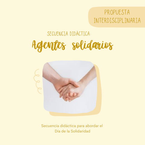 Secuencia didáctica AGENTES SOLIDARIOS