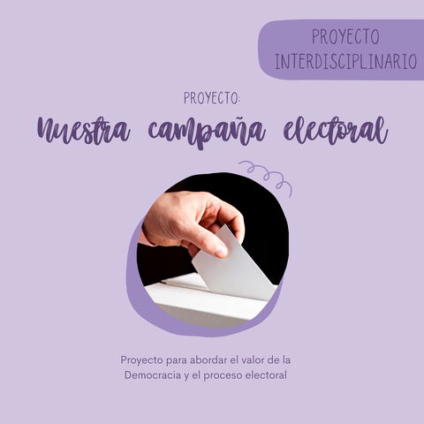 Proyecto: NUESTRA CAMPAÑA ELECTORAL