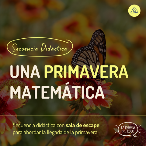 Secuencia didáctica: UNA PRIMAVERA MATEMÁTICA