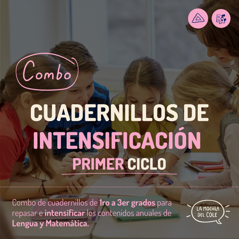 Combo de INTENSIFICACIÓN Primer ciclo 