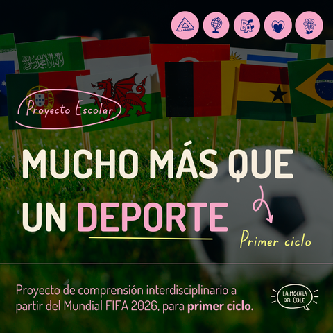 Proyecto MUCHO MÁS QUE UN DEPORTE - Primer ciclo