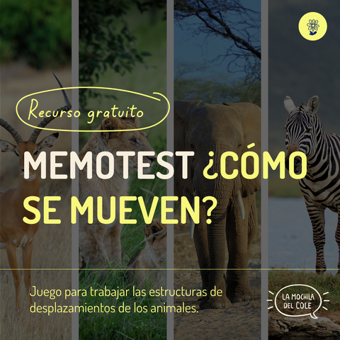 Memotest ¿CÓMO SE MUEVEN?