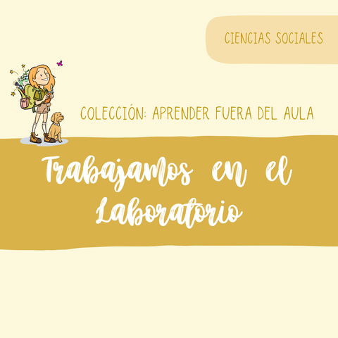 Aprender fuera del Aula: TRABAJAMOS EN EL LABORATORIO