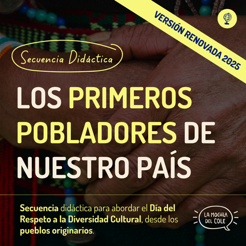 Secuencia didáctica: LOS PRIMEROS POBLADORES DE NUESTRO PAIS (2025)