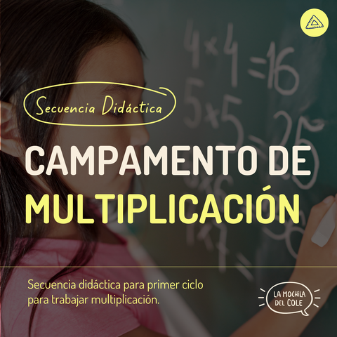 Secuencia didáctica CAMPAMENTO DE MULTIPLICACIÓN
