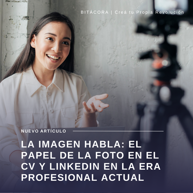 La imagen habla: El papel de la foto en el CV y LinkedIn en la era profesional actual