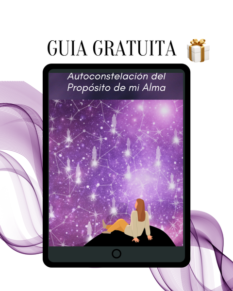 Guía Gratuita: Conectando con el Propósito de tu Alma - Ejercicio de Autoconstelación Cuántica -