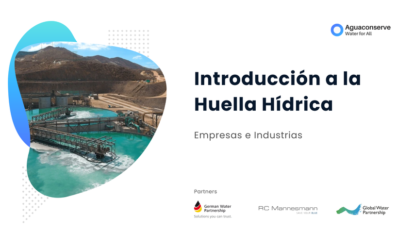 Introducción a la Huella Hídrica (ISO 14046)