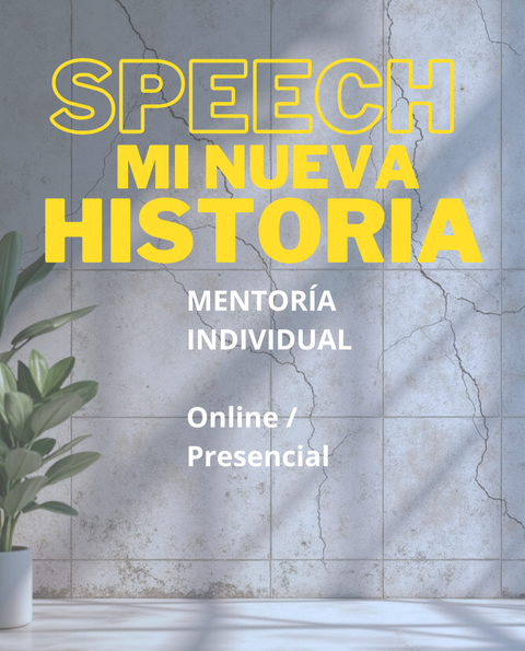 SPEECH ~ MI NUEVA HISTORIA