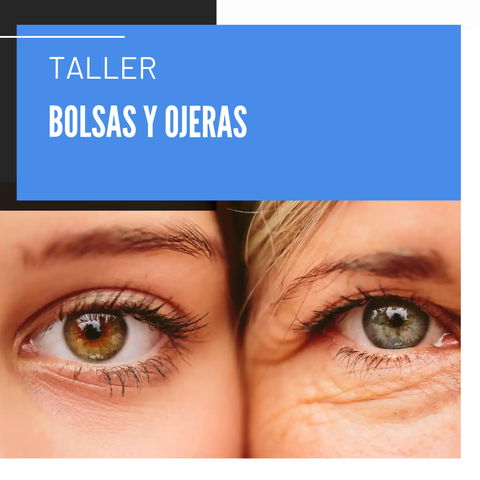 Taller bolsas, arrugas, ojeras