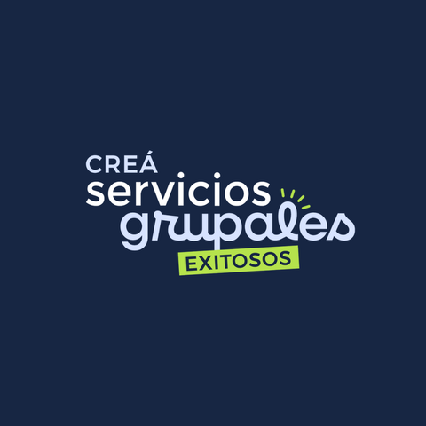 PROGRAMA - De experta a dueña de negocio: creá servicios grupales exitosos - 5º edición