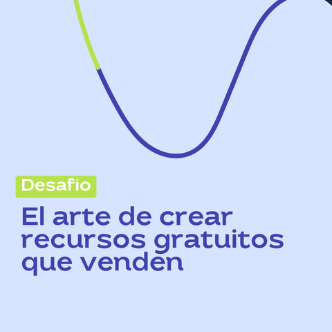 El arte de crear recursos gratuitos que venden